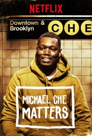 Watch Full Movie :Michael Che Matters (2016)