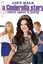 A Cinderella Story: Once Upon a Song (2011)